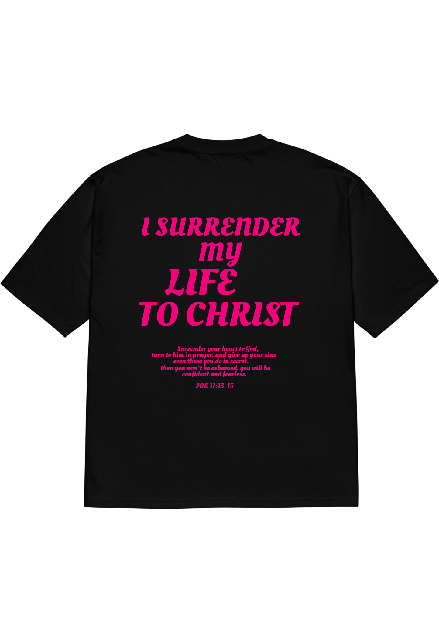 SURRENDER YOUR HEART TO GOD T-SHIRT