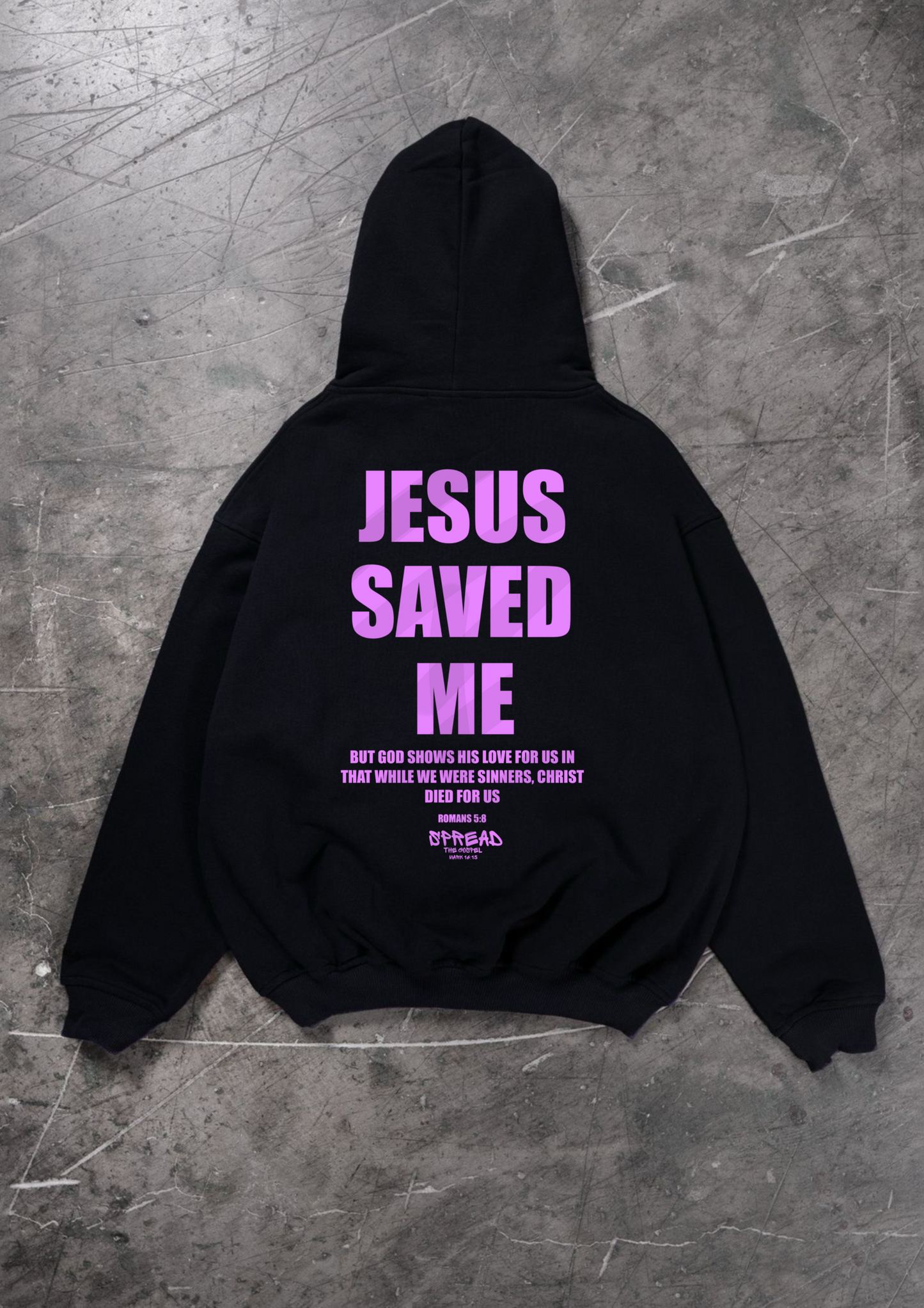 JESUS SAVED ME OVERSIZED HOODIE