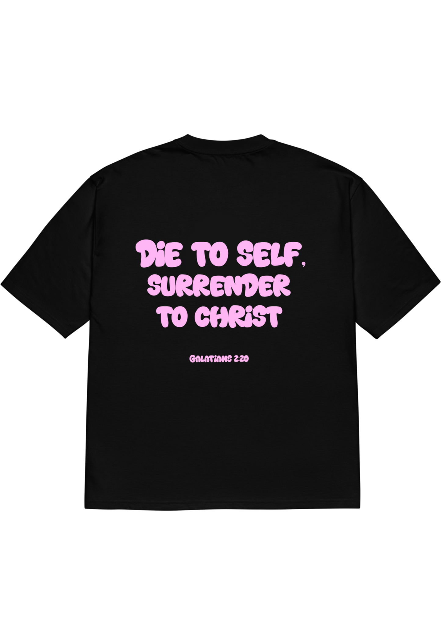 DIE TO SELF, SURRENDER REGULAR SHIRT