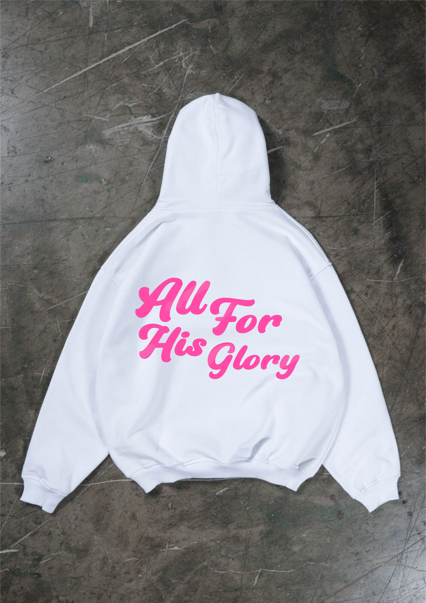 ALL FOR HIS GLORY OVERSIZED HOODIE