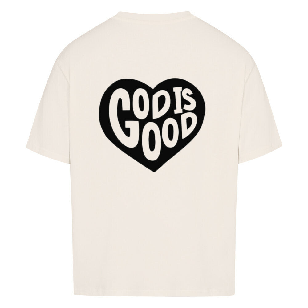 GOD IS GOOD OVERSIZED SHIRT
