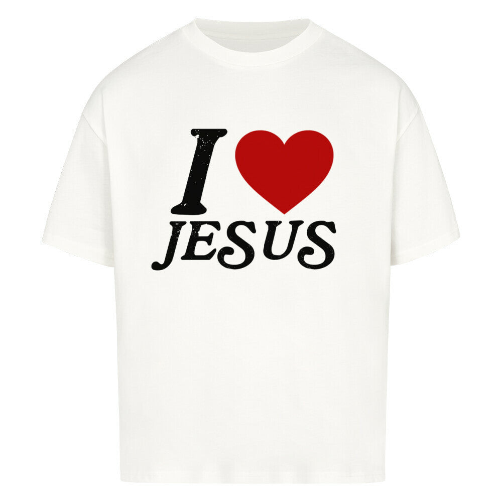 I LOVE JESUS OVERSIZED SHIRT