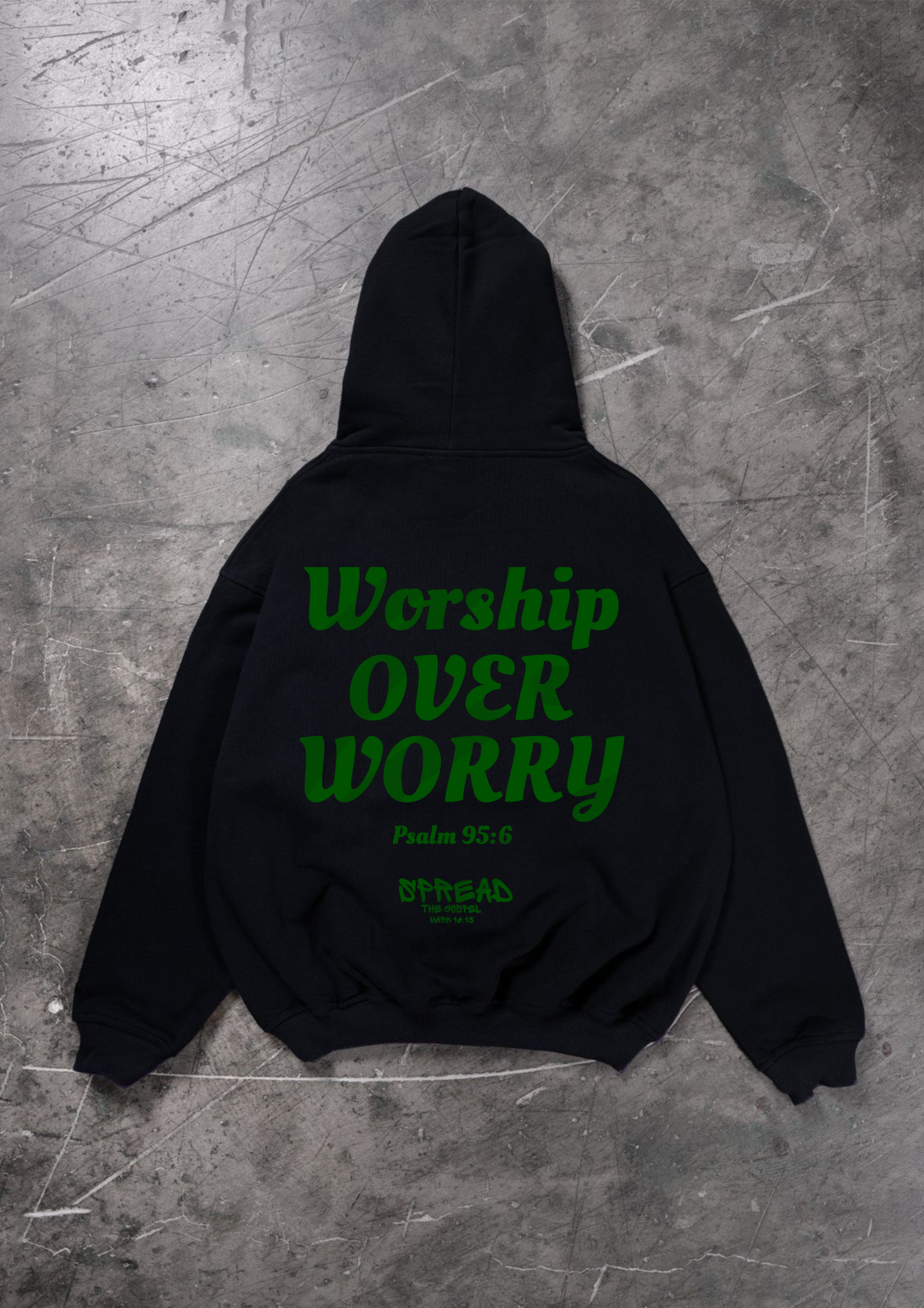 WORSHIP OVER WORRY OVERSIZED HOODIE