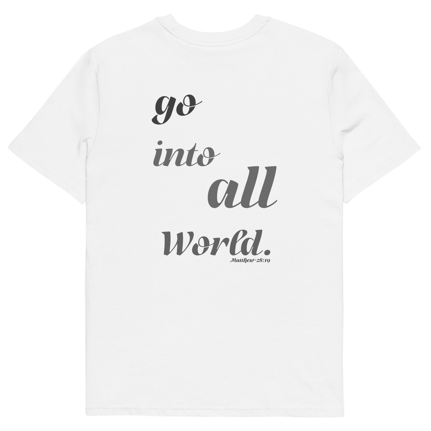 EMBROIDERED GO INTO ALL WOLRD T-SHIRT
