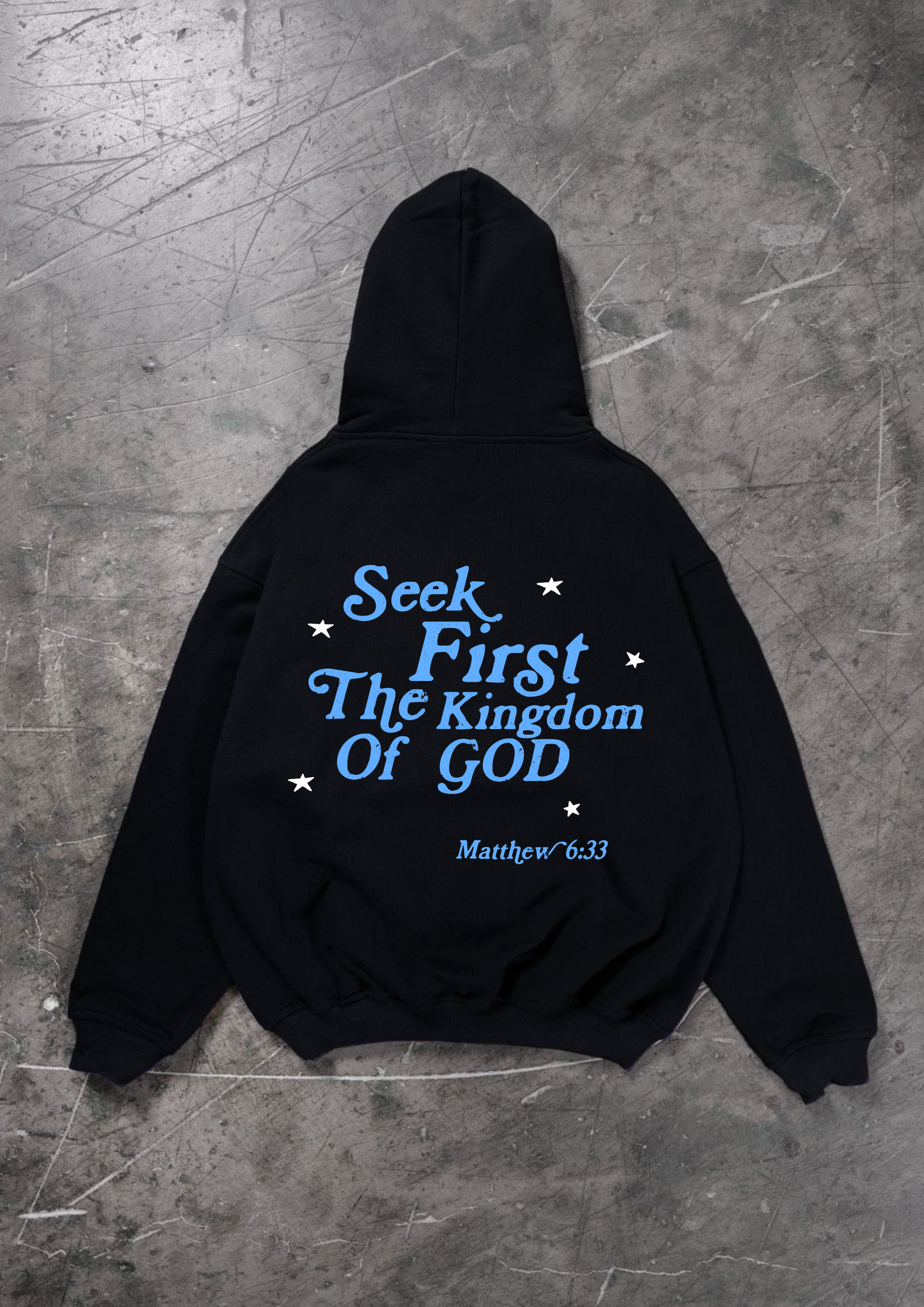 SEEK FIRST THE KINGDOM OF GOD OVERSIZED HOODIE