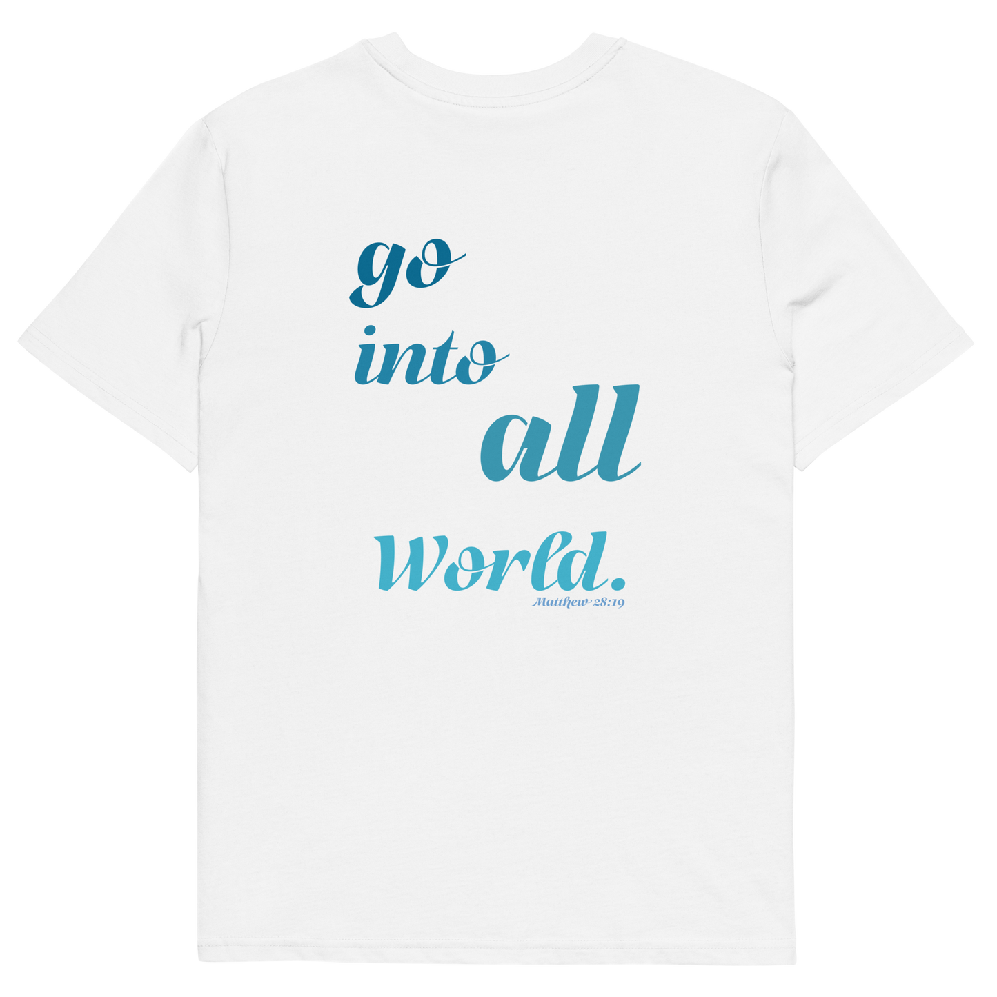 EMBROIDERED GO INTO ALL WOLRD T-SHIRT